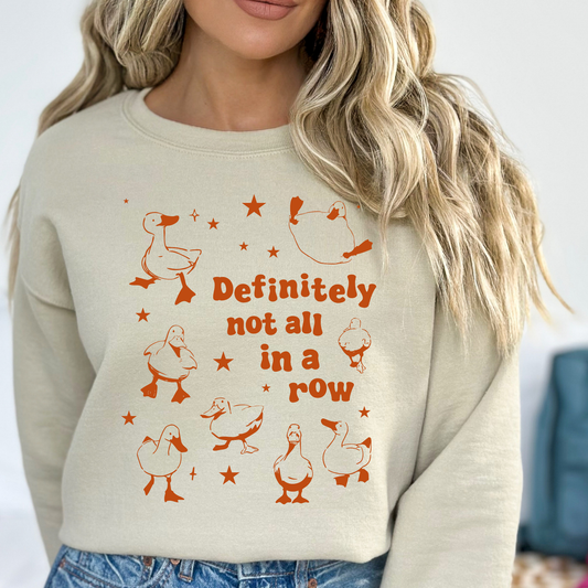 Definitely Not All In A Row (Ducks)