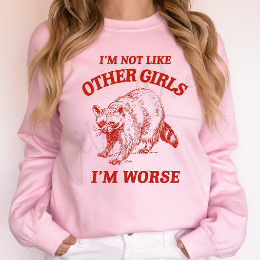 I'm Not Like Other Girls